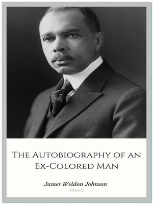 cover image of The Autobiography of an Ex-Colored Man